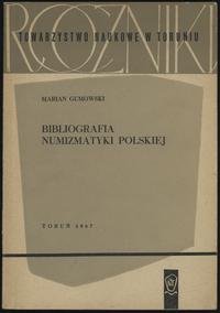 wydawnictwa polskie, Marian Gumowski - Bibliografia Numizmatyki Polskiej, Toruń 1967