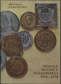 wydawnictwa polskie, Mennica Państwowa - Medale Mennicy Państwowej 1974-1978, Warszawa 1979 rok