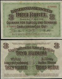 3 ruble 17.04.1916, seria S, numeracja 708661, k