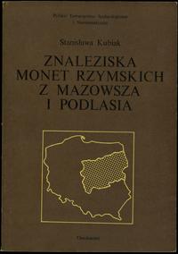 wydawnictwa polskie, Stanisława Kubiak - Znaleziska monet rzymskich z Mazowsza i Podlasia, Osso..