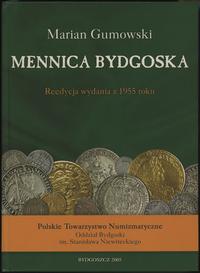 wydawnictwa zagraniczne, Marian Gumowski - Mennica bydgoska, reedycja wydania z 1955 roku; Bydgoszc..
