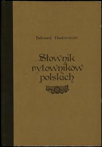 Edward Rastawiecki - Słownik rytowników polskich