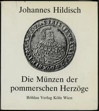 Johannes Hildisch - Die Münzen der pommerschen H