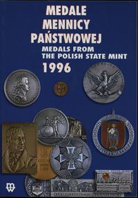 wydawnictwa polskie, Mennica Państwowa - Medale Mennicy Państwowej 1996, Warszawa 1998