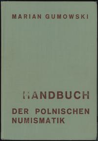 wydawnictwa zagraniczne, Marian Gumowski - Handbuch der polnischen Numismatik, Graz 1960