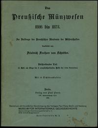 wydawnictwa zagraniczne, Friedrich Freiherr von Schrötter - das Preussische Münzwesen 1806 bis 1873..