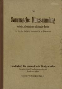 wydawnictwa zagraniczne, Hugo Freiherr von Saurma-Jeltsch - Die Saurmasche Munzsammlung deutscher, ..