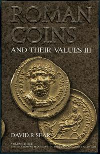 wydawnictwa zagraniczne, David R. Sear - Roman coins and their values vol III, The accession of Max..