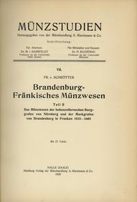 Friedrich Freiherr von Schrötter, Brandenburg-Fr