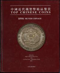 wydawnictwa zagraniczne, Michael Hans Chou, Ron Guth, Bruce Smith – Top Chinese coins: silver coina..