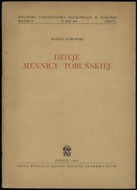 wydawnictwa polskie, Gumowski Marian – Dzieje mennicy toruńskiej, Toruń 1961