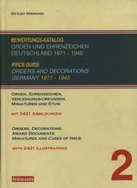 wydawnictwa zagraniczne, Niemann Detlev – Bewertungskatalog Orden und Ehrenzeichen Deutschland 1871..