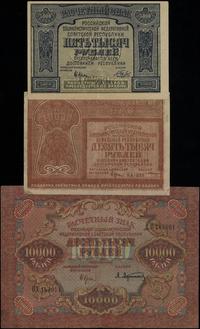 zestaw 3 banknotów, 10.000 rubli 1919, 5.000 i 1