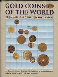 wydawnictwa zagraniczne, Friedberg Robert – Gold Coins of the World from ancient Times to the Prese..