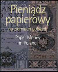 wydawnictwa polskie, Kokociński Lech - Pieniądz papierowy na ziemiach polskich, Paper money in ..