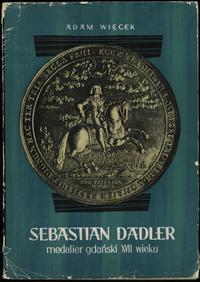 Więcek Adam – Sebastian Dadler, medalier gdański
