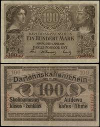 100 marek 4.04.1918, Kowno, numeracja 0231329, z