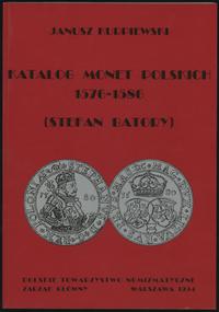 wydawnictwa polskie, Kurpiewski Janusz – Katalog monet polskich 1576-1586 (Stefan Batory), Wars..