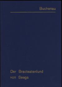 Buchenau Heinrich – Der Brakteatenfund von Seega