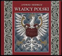 Heidrich Andrzej – Władcy Polski. Akwarele z lat