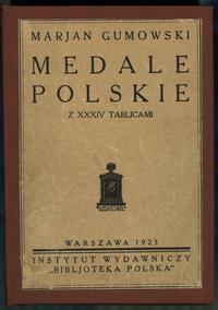 Gumowski Marian – Medale Polskie, Warszawa 1925,