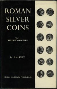 wydawnictwa zagraniczne, Seaby H. A. – Roman Silver Coins: volume I (The Republic to Augustus), Lon..
