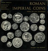 wydawnictwa zagraniczne, Breglia Laura – Roman Imperial Coins, Their Art and Technique, London 1968..
