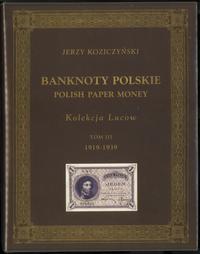 wydawnictwa polskie, Koziczyński Jerzy – Banknoty polskie / Polish Paper Money, Kolekcja Lucow,..