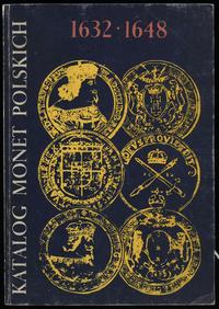 wydawnictwa polskie, Kamiński Czesław, Kurpiewski Janusz – Katalog monet polskich 1632–1648 (Wł..