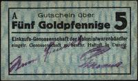 5 goldfenigów, seria A wydany przez Einkaufs-Gen