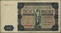 500 złotych 15.07.1947, seria S, Miłczak 132a