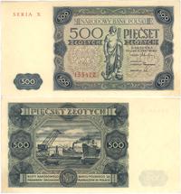500 złotych 15.07.1947, Seria X, ładny egzemplar