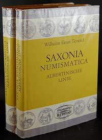 Tentzel Wilhelm - Saxonia Numismatica- Albertini