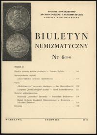 Biuletyn Numizmatyczny, zeszyt nr 6/1975 (104), 