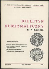 Biuletyn Numizmatyczny, zeszyty nr 7-12/1988 (24