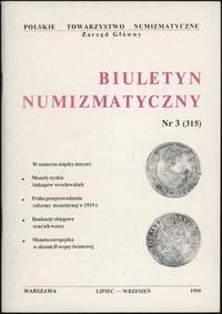 Biuletyn Numizmatyczny, zeszyt nr 3/1999 (315), 