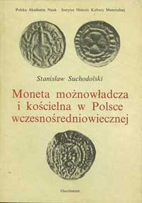 Suchodolski Stanisław - Moneta możnowładcza i ko