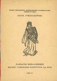 Strzałkowski Jacek - Pamiątki medalierskie roczn