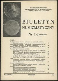 Biuletyn Numizmatyczny, zeszyt nr 1-2/1982 (169-