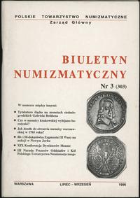 Biuletyn Numizmatyczny, zeszyt nr 3/1996 (303), 