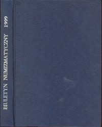 Biuletyn Numizmatyczny, kompletny rocznik 1999, 