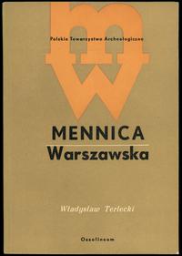 Władysław Terlecki - Mennica warszawska, Ossolin