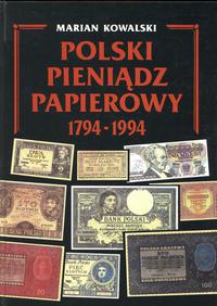 Marian Kowalski - Polski pieniądz papierowy 1794