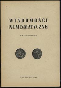 zestaw Wiadomości Numizmatycznych 1963, Wiadomoś