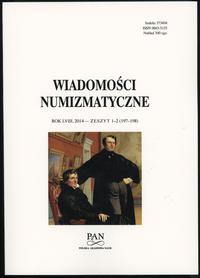Wiadomości Numizmatyczne, zeszyt 1-2/2014 (197-1