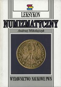 Andrzej Mikołajczyk - Leksykon Numizmatyczny, Wa