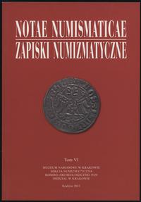Zapiski Numizmatyczne - Notae Numismaticae, tom 