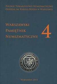 Warszawski Pamiętnik Numizmatyczny 4, czasopismo