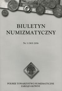 Biuletyn Numizmatyczny, Nr. 3 (383) 2016, Polski