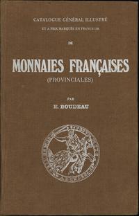 wydawnictwa zagraniczne, E. Boudeau - Catalogue Général Illustré de Monnaies Françaises (provincial..
